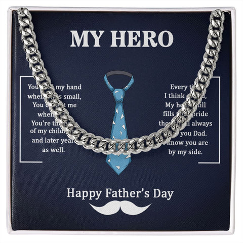 Cuban Link Chain - For Dad My Hero